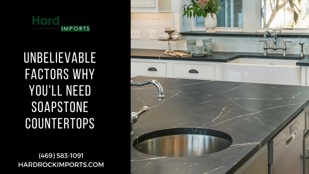 Unbelievable Factors Why You Ll Need Soapstone Countertops