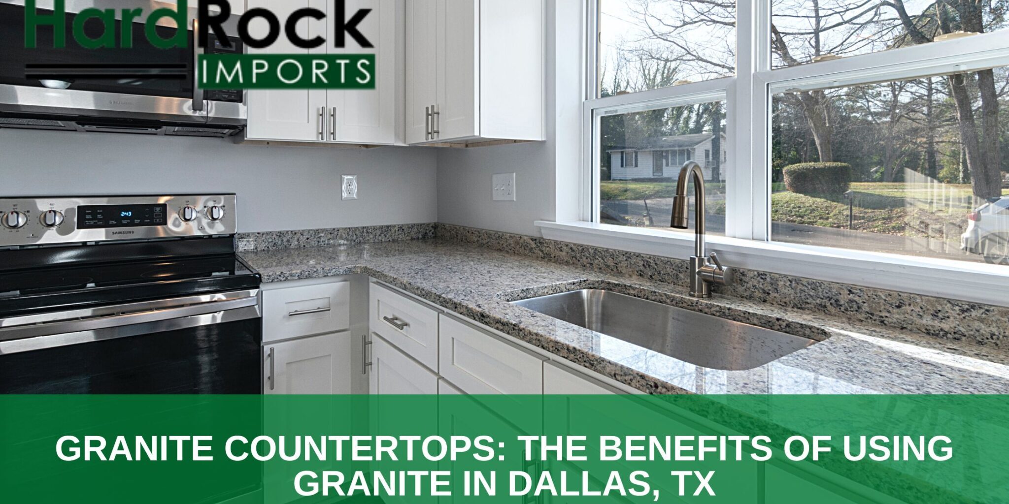 Granite Countertops_ The Benefits of Using Granite in Dallas, TX