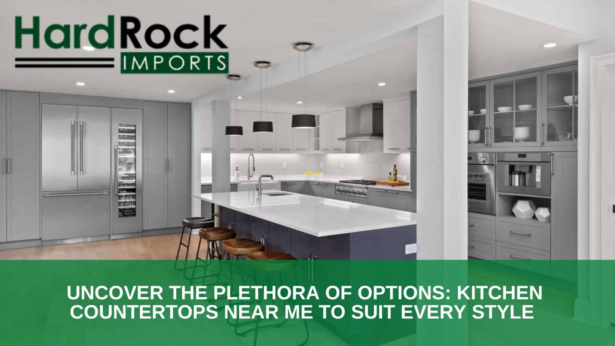 Uncover the Plethora of Options_ Kitchen Countertops Near Me to Suit Every Style