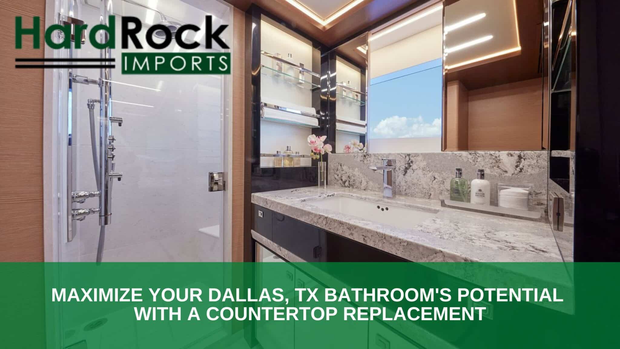 bathroom countertop replacement in Dallas