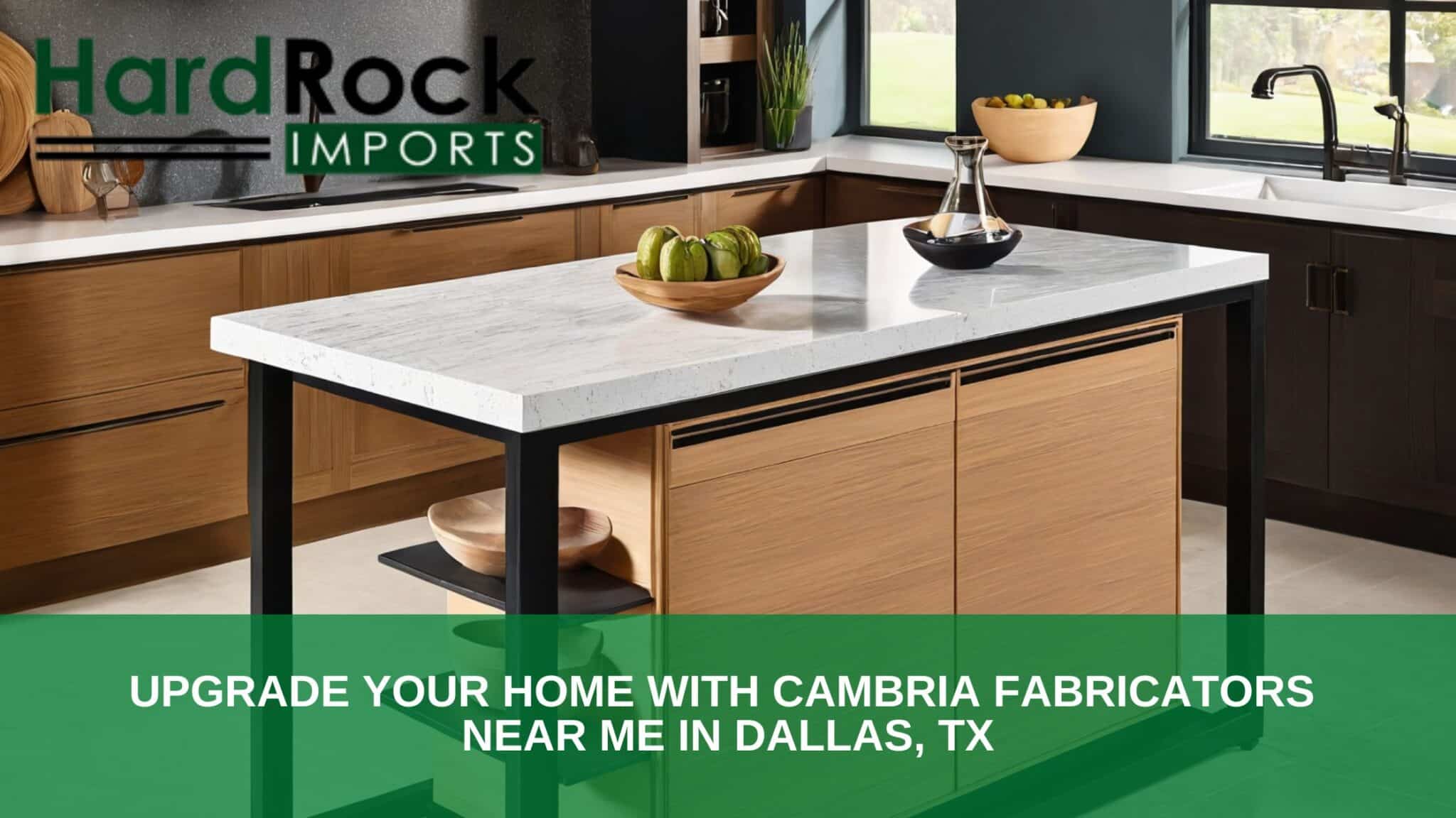 cambria fabricators near me in Dallas