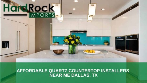 Quartz Countertop Installers Near Me Dallas