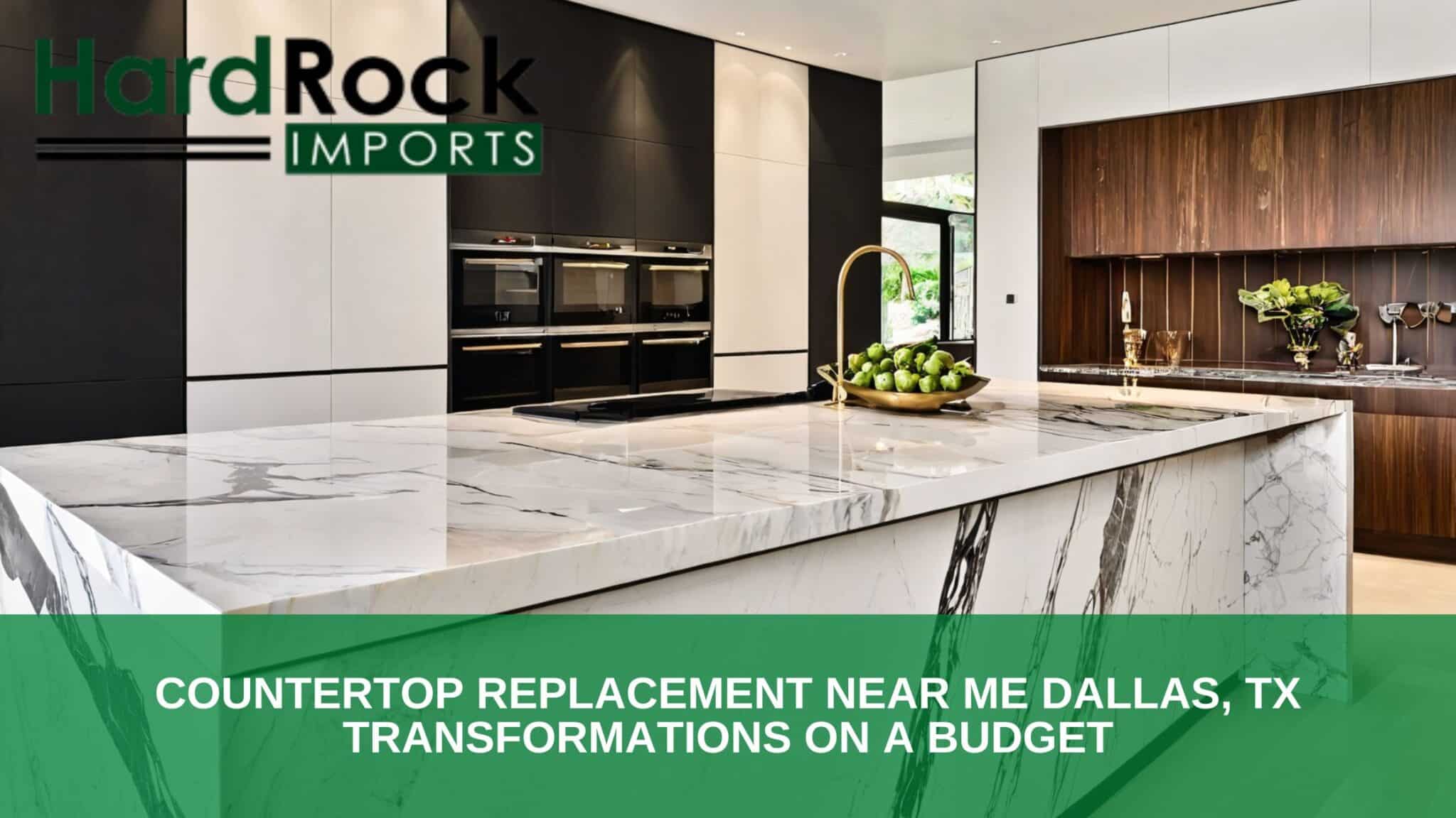 Countertop Replacement Near Me Dallas