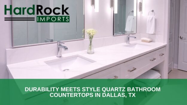 Durability Meets Style Quartz Bathroom Countertops in Dallas, TX Quartz bathroom countertops in Dallas