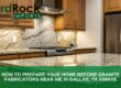 Granite fabricators near me in Dallas