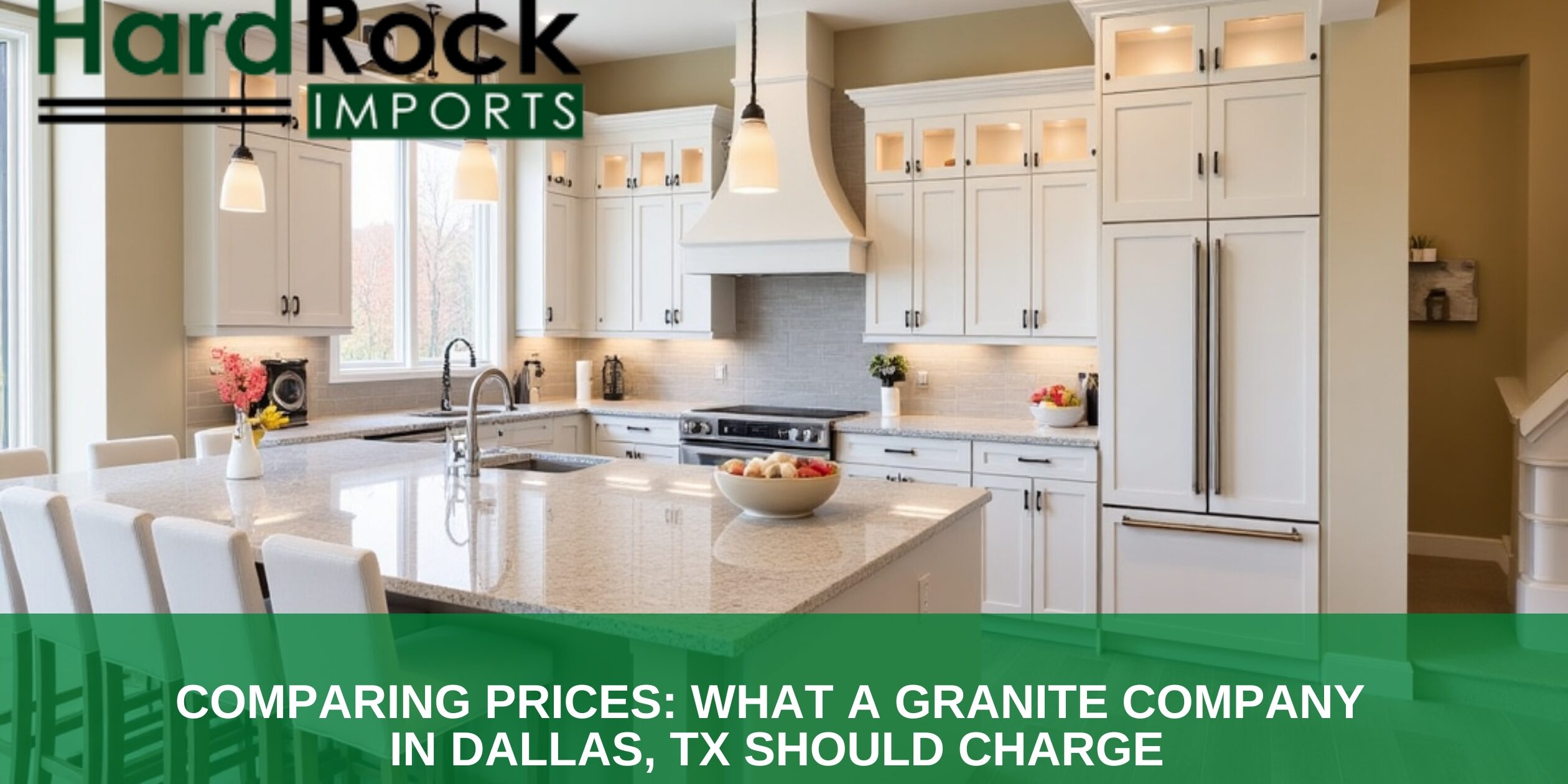 Comparing Prices_ What a Granite Company in Dallas, TX Should Charge Granite company in Dallas
