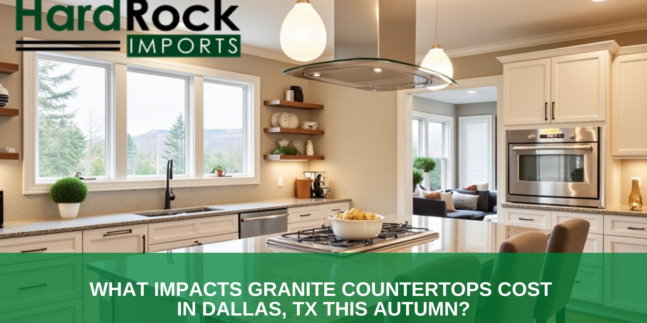 What Impacts Granite Countertops Cost in Dallas, TX This Autumn Granite countertops cost in Dallas