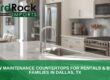 low maintenance countertops rentals families
