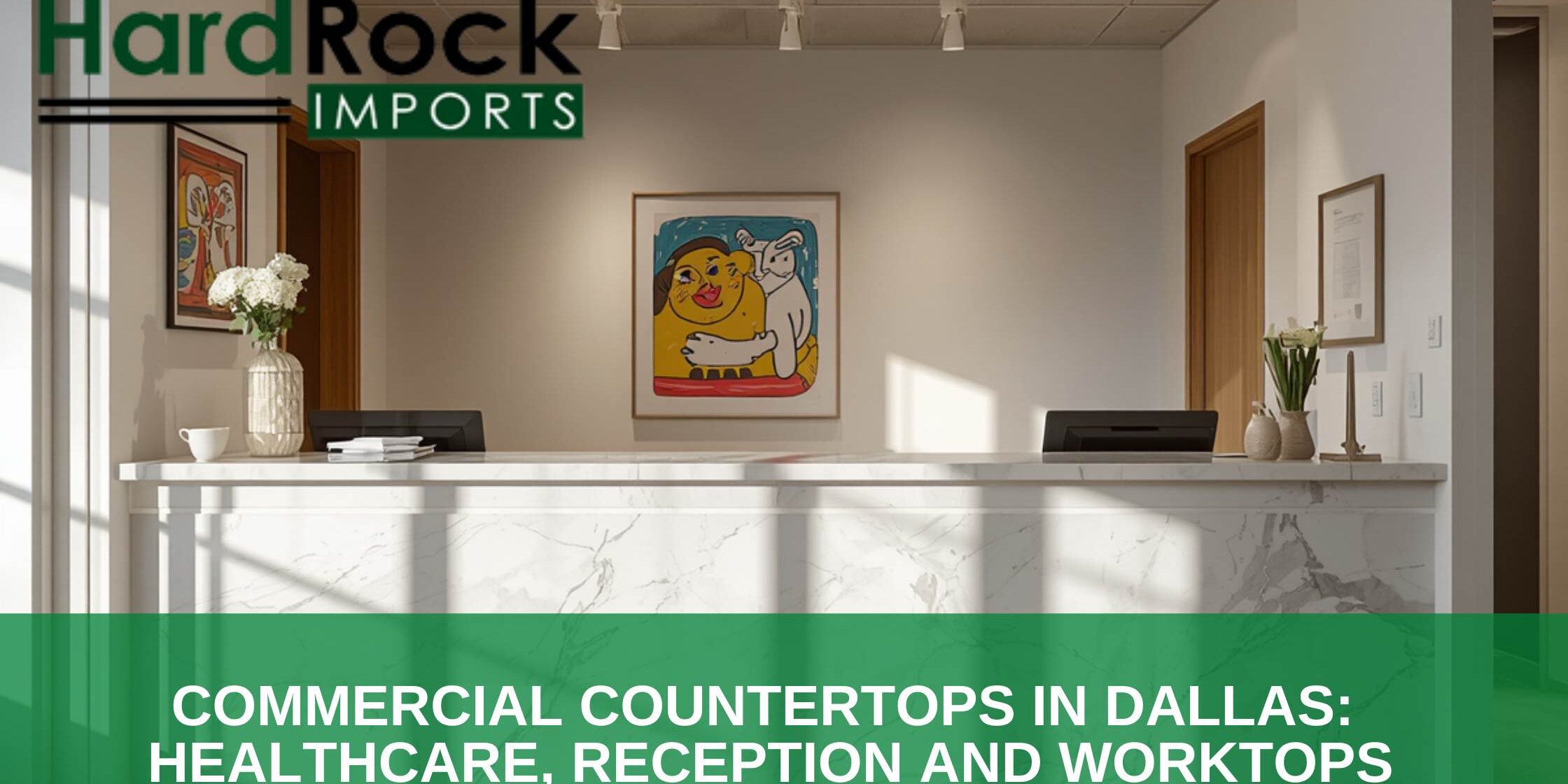 commercial countertops healthcare reception Dallas