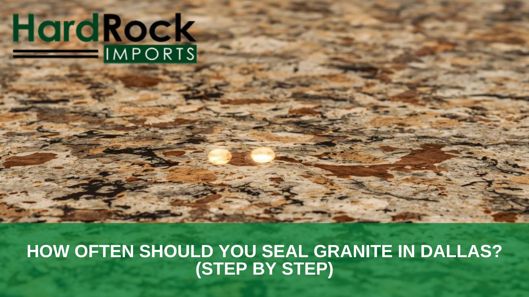 seal granite how often Dallas