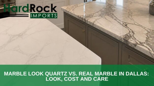 marble look quartz vs marble Dallas